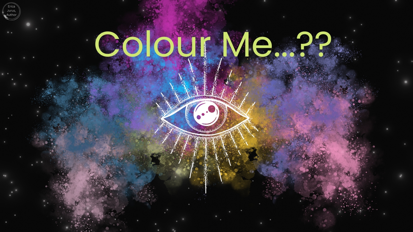 Colour Me…??