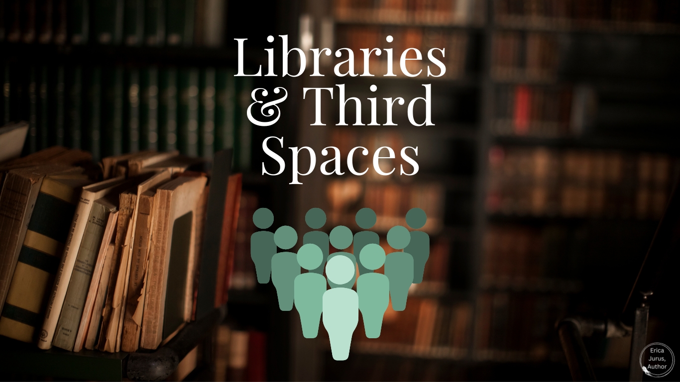 Libraries and Third Spaces