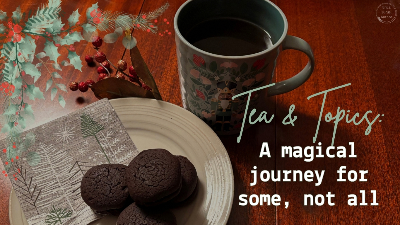Tea and Topics: A magical journey for some, not all